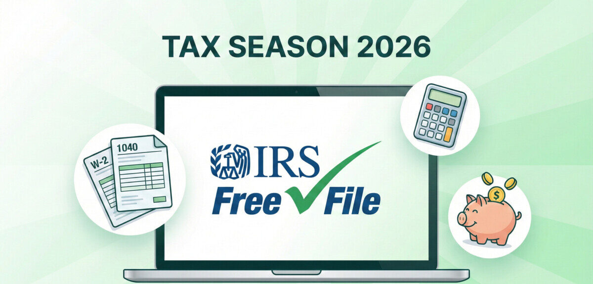 A clean and modern digital illustration representing tax season 2026. The image should feature a laptop screen displaying the 'IRS Free File' logo with a green checkmark, surrounded by floating icons of tax forms, a calculator, and a piggy bank to symbolize savings. The background should be a soft gradient of white and light green, maintaining a professional and friendly financial vibe.