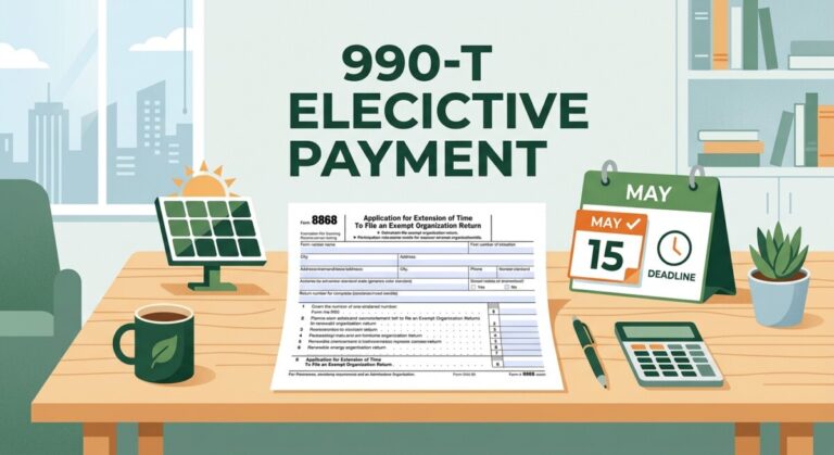 IRS Form 8868 extension for Form 990-T with solar panel icon and deadline calendar on a CPA firm desk